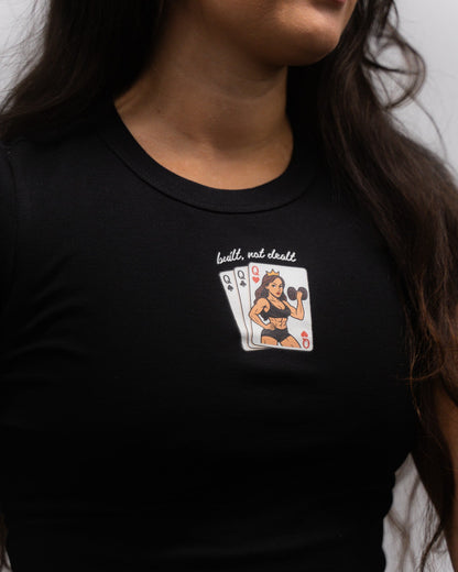 Built, not Dealt Crop Top
